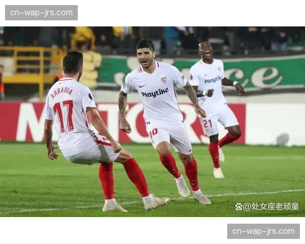 塞维利亚中后场人员配置获认可 战术调整或助其冲击欧联资格